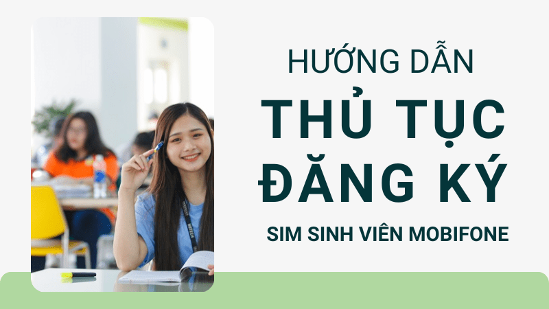 Các gói cước 4g mobifone cho học sinh sinh viên mobifone nhiều ưu đãi nhất 2024