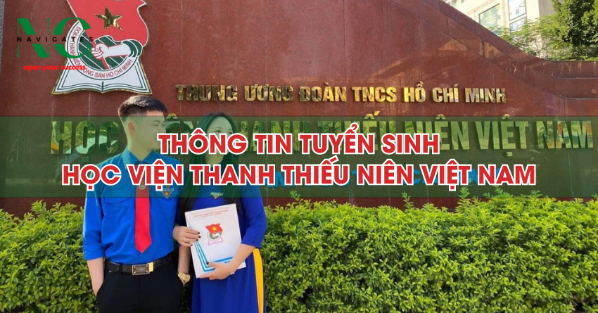 Thông tin tuyển sinh học viện thanh thiếu niên mã ngành, tuyển sinh hệ Đại học chính quy năm 2023